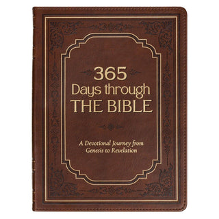 365 Days Through the Bible; A Devotional Journey