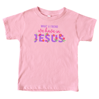 What a Friend We Have in Jesus Kids T Shirt - Naptime Faithwear