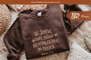 October 2026 Collection: Romans 12:12