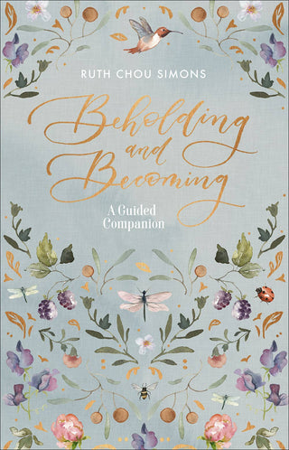 Beholding and Becoming Journal