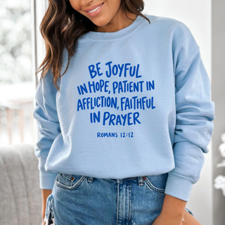 Romans 12:12 October 2026 Sweatshirt of the Month