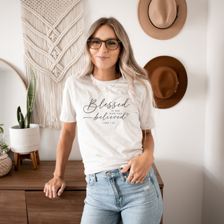 Blessed Is She Who Has Believed Graphic T-Shirt