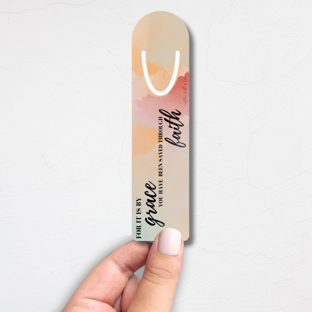For It Is By Grace You Have Been Saved Through Faith Metal Christian Bookmark