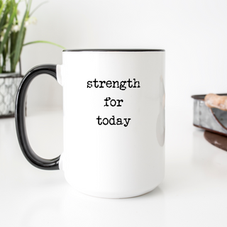 Strength For Today Hymn - 15 oz. Christian Mug