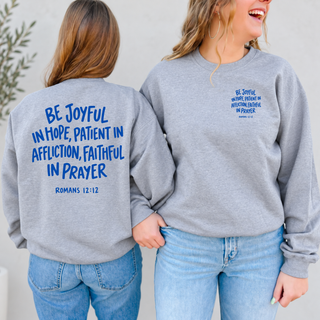 Romans 12:12 October 2026 Sweatshirt of the Month (Front and Back)