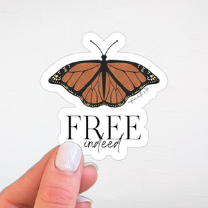 Free Indeed Monarch Bible verse sticker | Christian stickers | Faith stickers