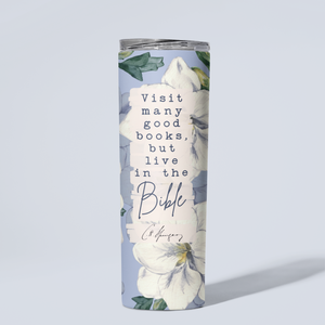 Live in the Bible Spurgeon Quote Stainless Tumbler