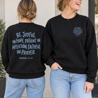 Romans 12:12 October 2026 Sweatshirt of the Month (Front and Back)