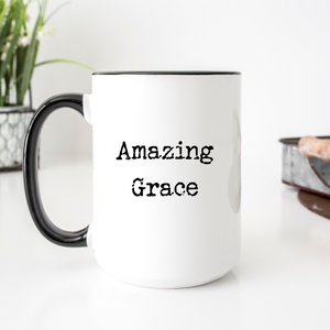 Amazing Grace Hymn - 15 oz. Christian Mug