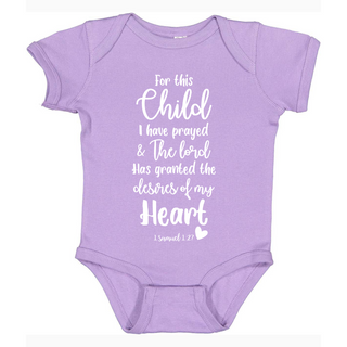 For This Child I Have Prayed Girl Infant Onesie Bodysuit