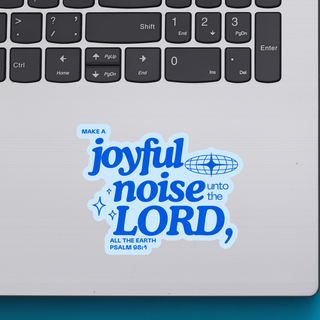 *Ships Dec. 18th* Joyful Noise Waterproof Vinyl Sticker | Christian stickers | Faith stickers