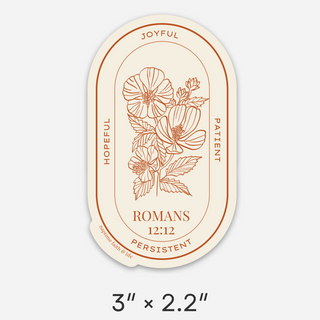 Romans 12:12 Waterproof Vinyl Sticker | Christian stickers | Faith stickers