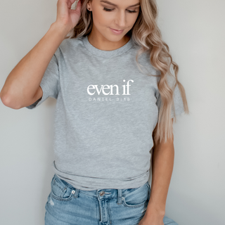 Even If Daniel 3:18 Soft Christian T-Shirt