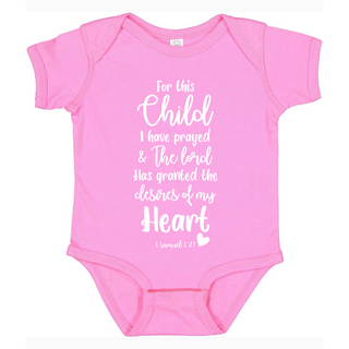 For This Child I Have Prayed Girl Infant Onesie Bodysuit