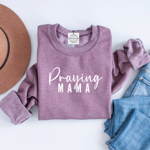 Praying Mama Christian Mothers Day Crewneck Sweatshirt