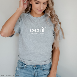 Even If Daniel 3:18 Soft Christian T-Shirt