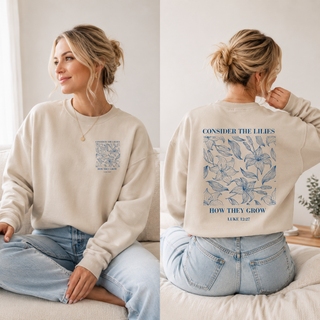 Consider the Lilies: August 2026 Sweatshirt of the Month