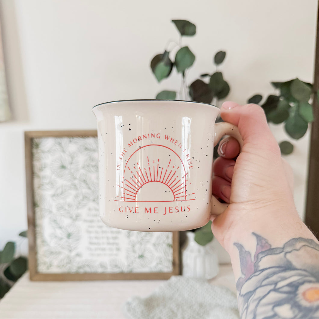 Limited Edition - In The Morning When I Rise - 13oz Ceramic Camp Mug