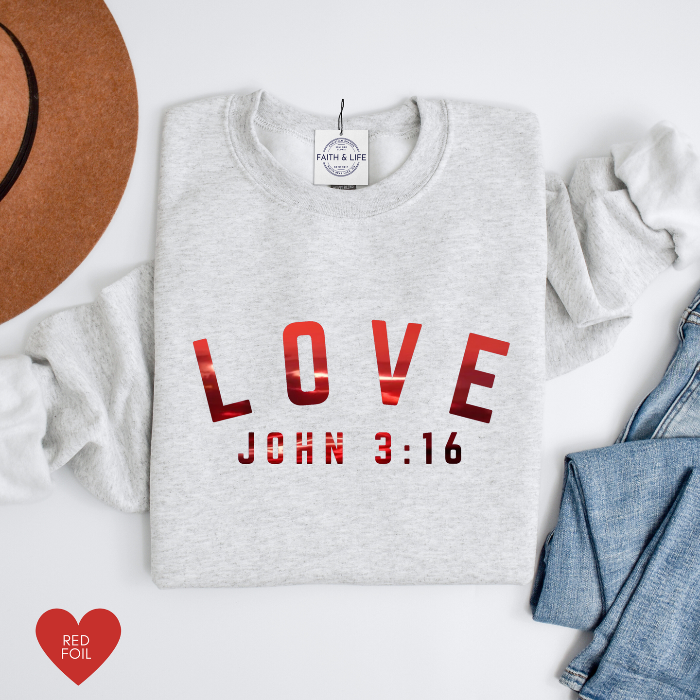 LOVE John 3:16 Valentine's Day Red Foil Christian Sweatshirt