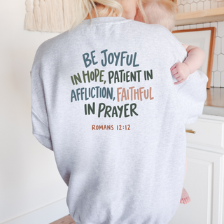 Romans 12:12 October 2026 Sweatshirt of the Month (Front and Back)