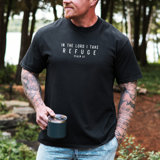 In the Lord I Take Refuge Psalm 61 Comfort Colors Tshirt - Front and Back Design - March 2026 Collection