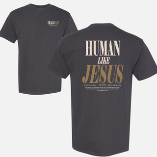 Human Like Jesus Imago Dei Tee