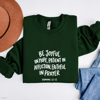 Romans 12:12 October 2026 Sweatshirt of the Month