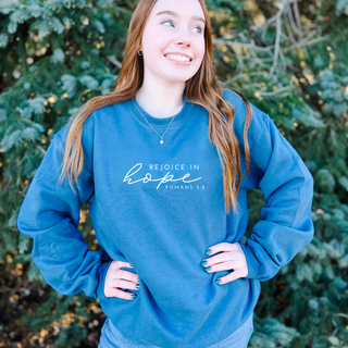 Rejoice in Hope Crewneck Sweatshirt - May 2026 Collection