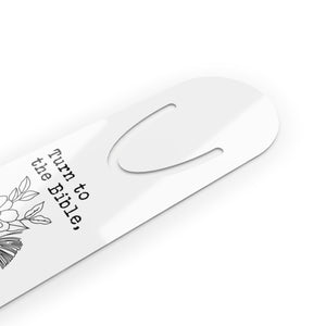 Turn To The Bible For There Is In It The Very Word You Need Charles Spurgeon Quote Metal Christian Bookmark