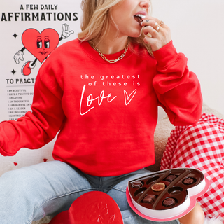 The Greatest of These is Love Cozy Crewneck Valentine Sweatshirt