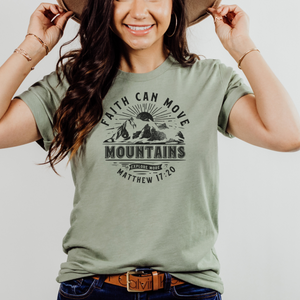 Faith Can Move Mountains Unisex Tee Shirt
