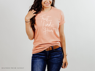 Trust In The Lord With All Your Heart - Proverbs 3:5 T-Shirt