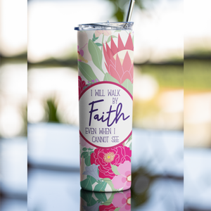 Walk by Faith Stainless Steel Skinny Tumbler By Naptime