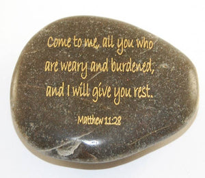 Scripture Stone - Come to me, all you who... Matthew 11:28