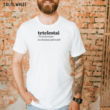 Tetelestai It Is Finished Christian Tee Shirt in Multiple Color Options
