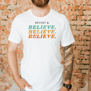 Repent & Believe Vintage Wash Tee Shirt in Multiple Color Options