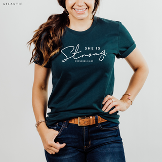 She Is Strong: Proverbs 31:25 T Shirt