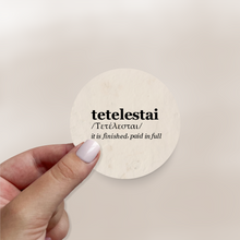 Tetelestai It Is Finished, Paid In Full Fridge Magnet