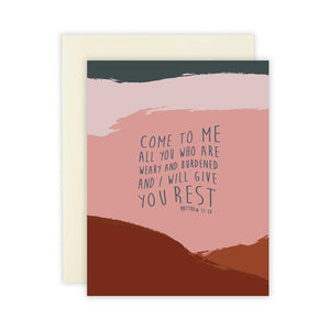 Come Rest Greeting Card