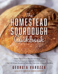 The Homestead Sourdough Cookbook, Book - Cookbook