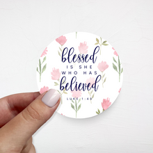 Blessed Is She Who Has Believed Fridge Magnet